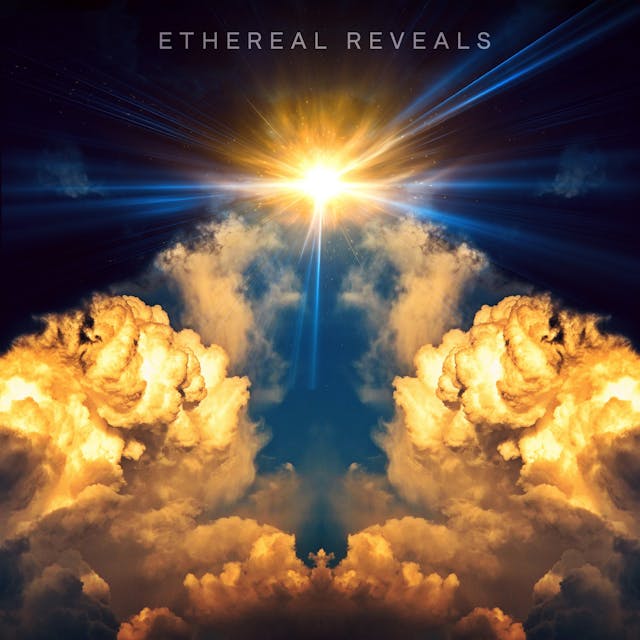 Ethereal Reveals