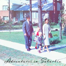 Adventures In Suburbia album artwork