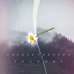 Emerge Through Shadow album artwork