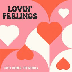 Lovin' Feelings album artwork