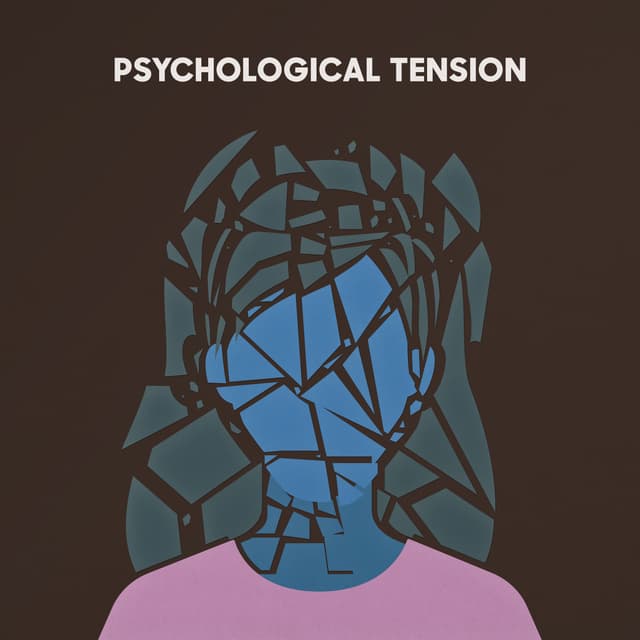 Psychological Tension