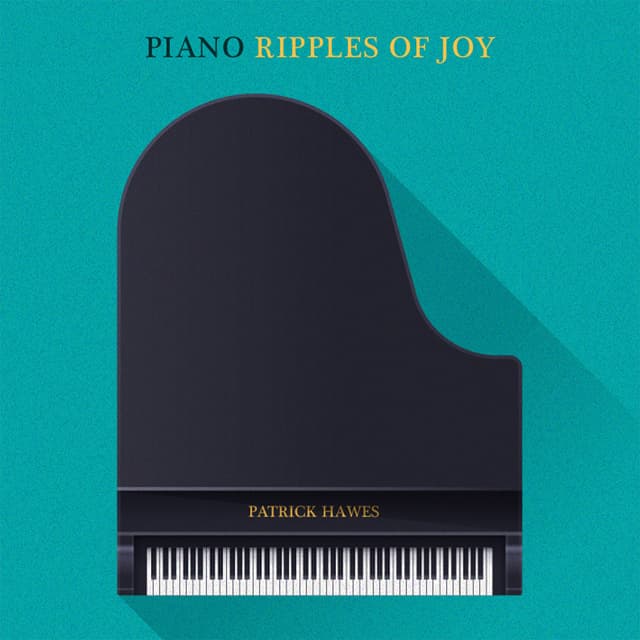 Piano: Ripples Of Joy