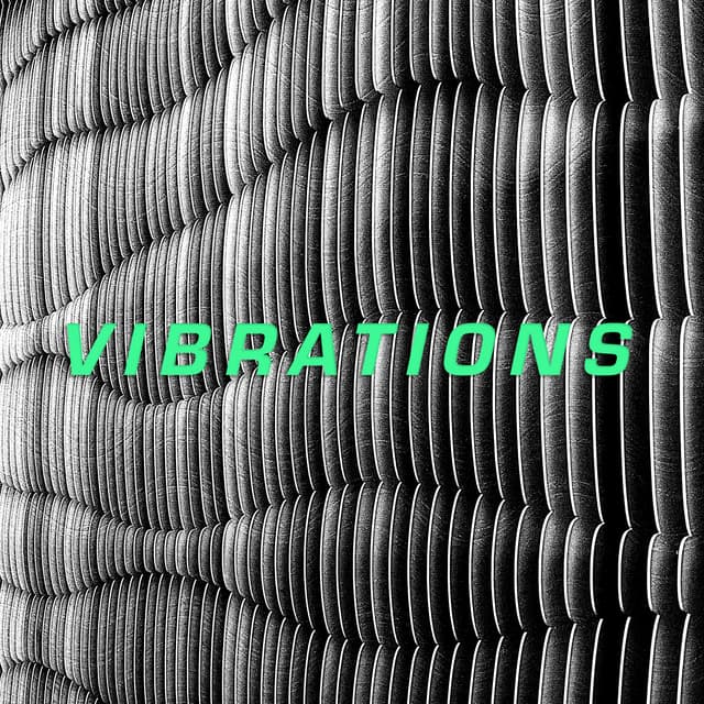 Vibrations