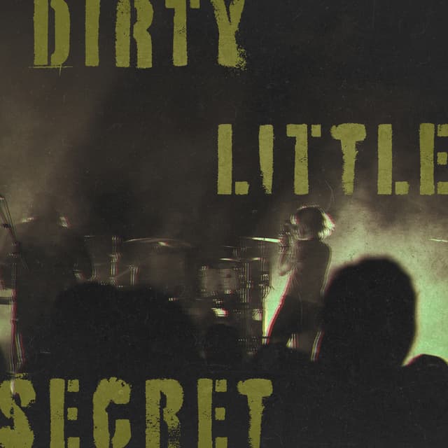 Dirty Little Secret